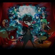 Persona Q2 Ost Invitation To Freedom P5 Side Battle Theme