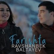 Ravshanbek Baltayev Farishta Official Video