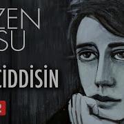 Sezen Aksu Sen Ciddisin