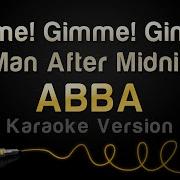 Gimme Gimme Gimme Abba Karaoke