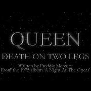 Queen Death On Two Legs