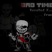 Bad Time Trio Recalled Knowledge Fractured Memories