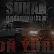 Suhan Orazberdiyew Don Yurek