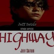 Jeff Satur Highway English Version