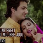 Tune Preet Jo Mujhse Jodi Mp3 Song