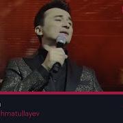 Ulug Bek Rahmatullayev Atirgulim Улугбек Рахматуллаев Атиргулим