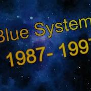 Blue Sistem Дискография 1987 1997