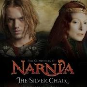 The Chronicles Of Narnia The Silver Chair Хроники Нарнии Серебрянный