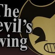 Bendy And The Ink Machine Song The Devil S Swing