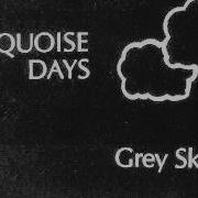 Grey Skies