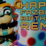 Fnaf Happy Birthday Song