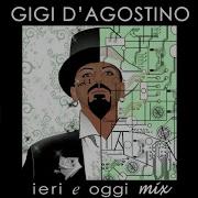 Gigi D Agostino Ieri E Oggi