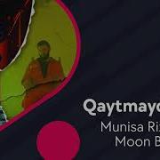 Munisa Rizayeva Va Moon Band Qaytmaydi Kech Муниса Ризаева Кайтмайди Кеч