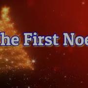 The First Noel With Lyrics Christmas Song Carol Children Song