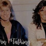 Bad Boys Blue X Modern Talking X C C Catch