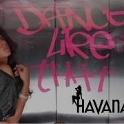 Havana Dance Like That Whojax Extended Mix