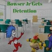 Bowser Jr Gets Detention