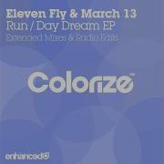 Run Extended Mix Eleven Fly March 13