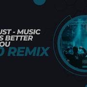 Stardust Music Sounds Better With You Wh0 Remix