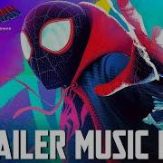 Spider Man Across The Spider Verse Trailer Music Mix