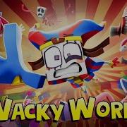 Wacky World