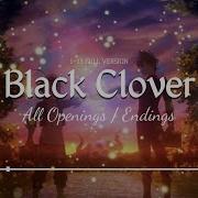 Black Clover Opening Ost Full