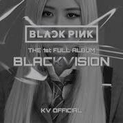 Blackpink Move M V