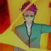 The Disastrous Life Of Saiki K Opening Theme 2 The Most Favorable