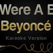 If I Were A Boy Beyonce Instrumental