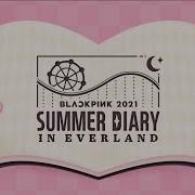 Blackpink Episode 2021