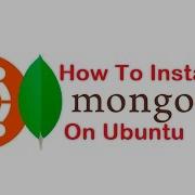 How To Install Mongodb On Ubuntu 16 04 Lts Ubuntu 18 04 Lts