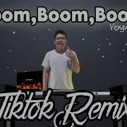 Boom Boom Boom Boom Remix Tiktok Viral Remix 2024 Tiktok Trending Song Vengaboys Ft Djtangmix