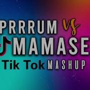 Prrrum Vs Mamase