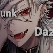 Nightcore Drunk Dazed