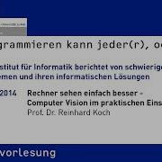 Rechner Sehen Einfach Besser Computer Vision Im Praktischen Einsatz