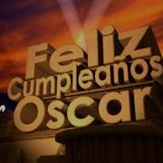 Feliz Cumpleaños Oscar