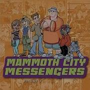 Mammoth City Messengers All They See Is Love