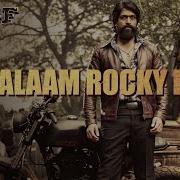 Kgf Salaam Rocky Bhai Song Ringtone