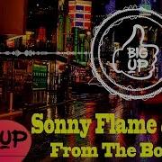 Sonny Flame Llp From The Bottom