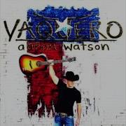 Big Love In A Small Town Aaron Watson