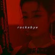 Rockabye Sped Up Reverb