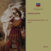 Mendelssohn Octet For Strings In E Flat Op 20 I Musici