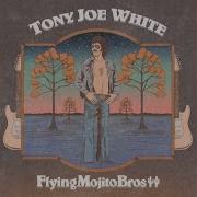 Tony Joe White Bout To Dance