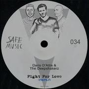 Fight For Love Dario D Attis The Deepshakerz