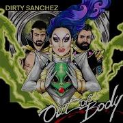 Dirty Sanchez Supernature