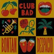 Despacio Extended Mix Bontan