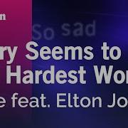 Blue Elton John Sorry Seems To Be The Hardest Word Karaoke