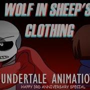 Клип По Undertale A Wolf In Sheep S Clothing Волк В Овечьей Шкуре Eng