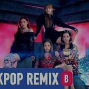 Blackpink Ddu Du Ddu Du Areia Remix