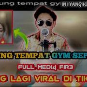 Mumpung Tempat Gym Sepi Viral